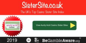Auntyacid Casino sister sites