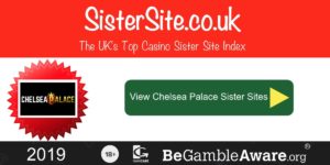 Chelsea Palace sister sites