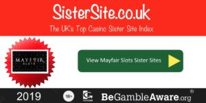 Mayfair Slots sister sites