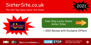 stay lucky casino sister sites 2021