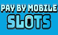 Pay By Mobile Slots logo