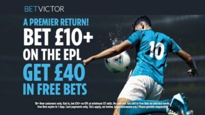 BetVictor Premier League Betting Offer