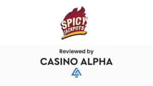Spicy Jackpots Casino Alpha Review