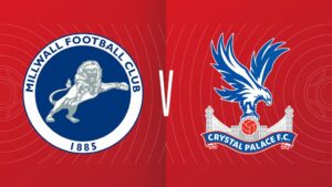 Millwall vs Crystal Palace