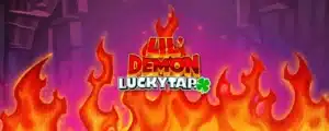 Lil Demon Lucky Tap