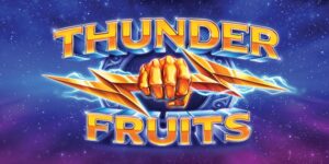 Thunder Fruits slot